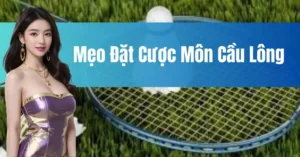 Bật Mí Cách Chơi Cá Cược Cầu Lông Tại OK365 Thắng Mọi Kèo 1 Bật Mí Cách Chơi Cá Cược Cầu Lông Tại OK365 Thắng Mọi Kèo
